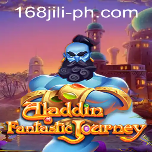 Exploring the Enchanting World of 'Aladdin': the Game and the 168jili Connection