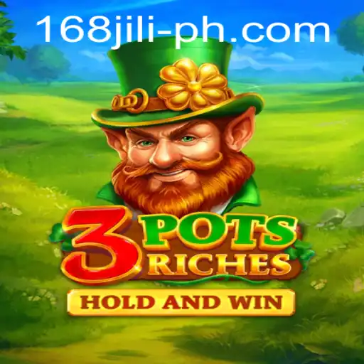 Exploring the Thrills of 3potsRiches: A Modern Gaming Experience Enhanced by 168jili